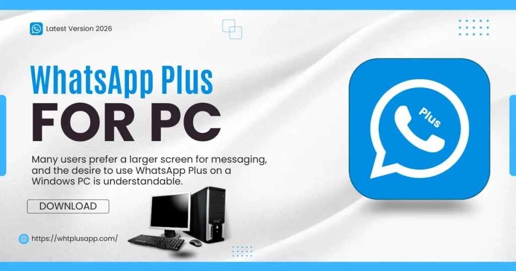 WhatsApp Plus download For PC